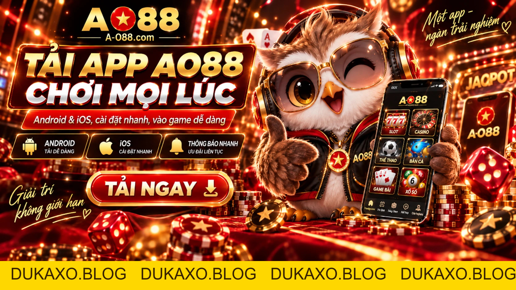 AO88 Mobile – Tải App Nhanh & Chơi Trên Điện Thoại - DUKAXO