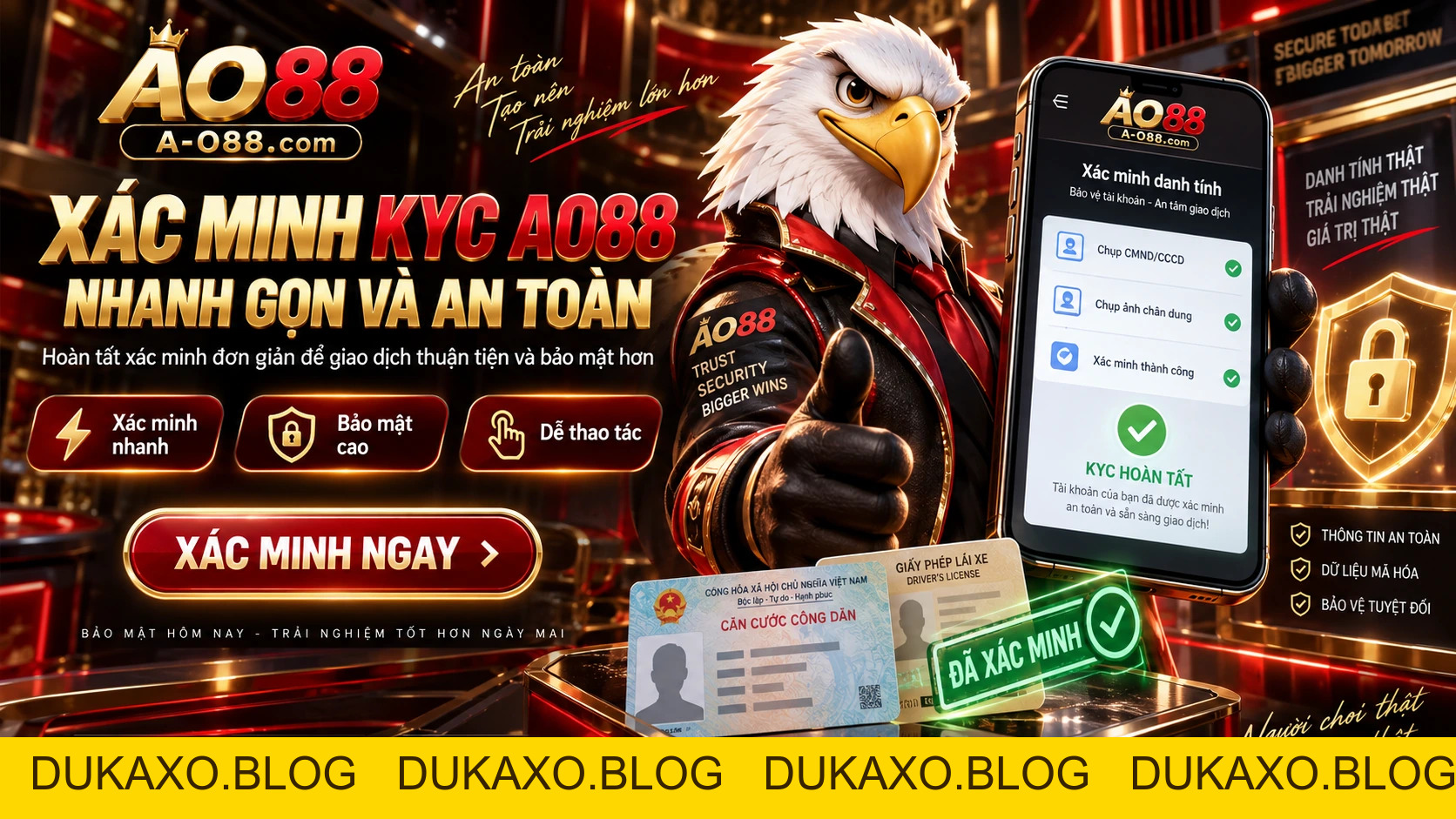Bảo Mật AO88 – KYC, Đăng Nhập & Giao Dịch An Toàn - DUKAXO