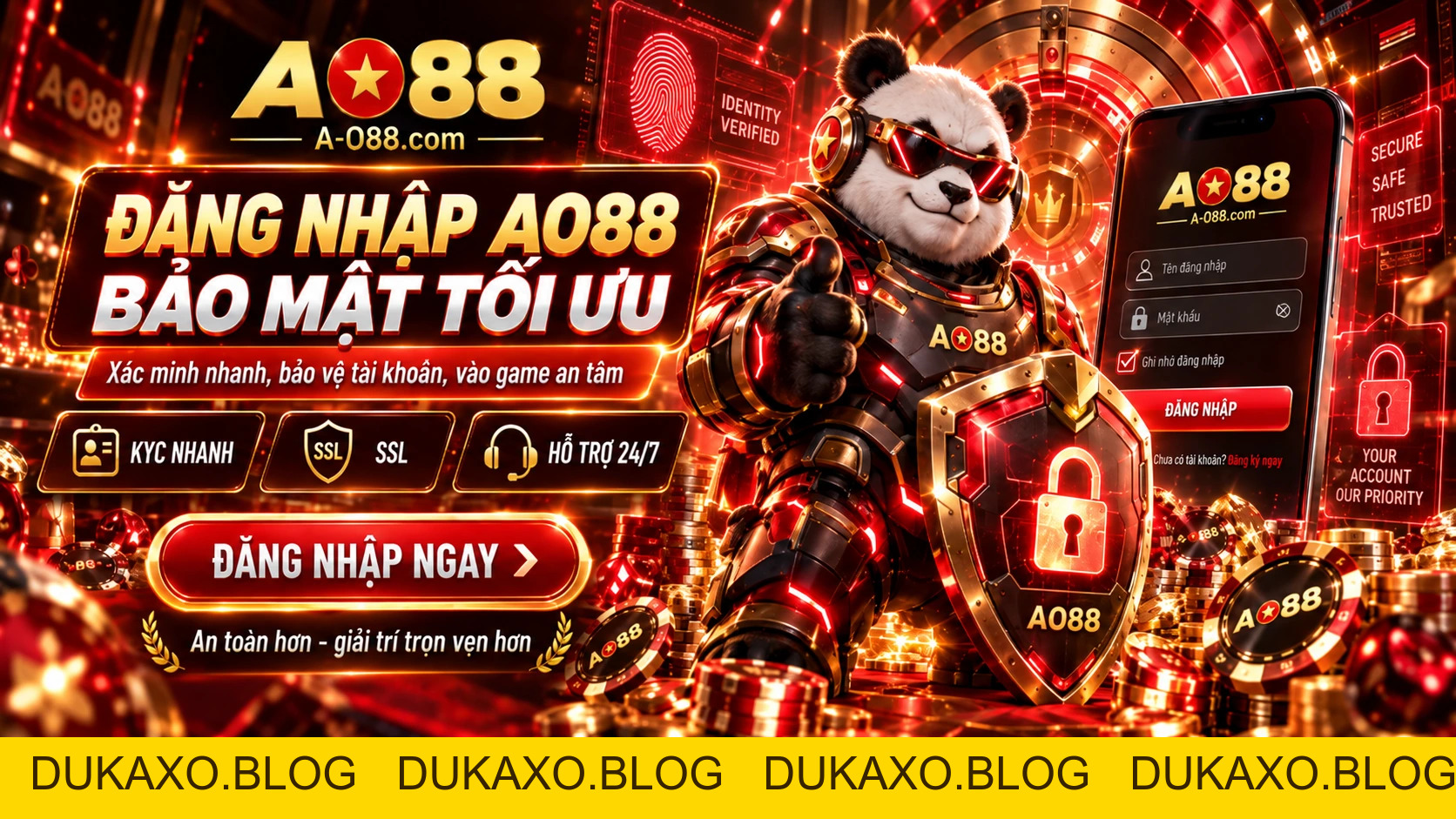 Bảo Mật AO88 – KYC, Đăng Nhập & Giao Dịch An Toàn - DUKAXO
