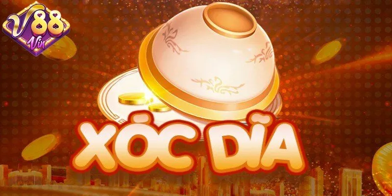 Xóc đĩa 88Vin có cách chơi đơn giản dễ dàng trúng thưởng - DUKAXO