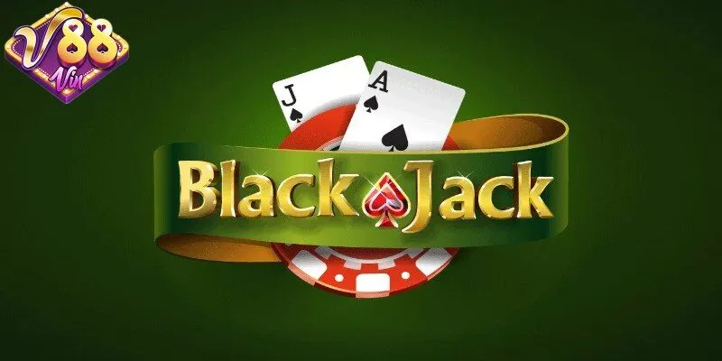 Game Blackjack 88Vin mang lại cơ hội trúng thưởng lớn - DUKAXO