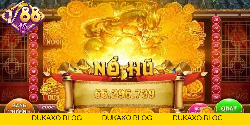 Quý tộc nổ hũ - Hướng dẫn cách chơi chi tiết và mẹo săn hũ - DUKAXO